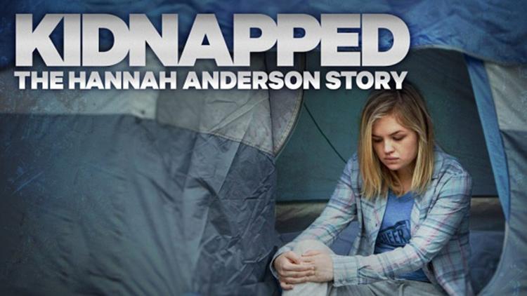 Постер Kidnapped: The Hannah Anderson Story