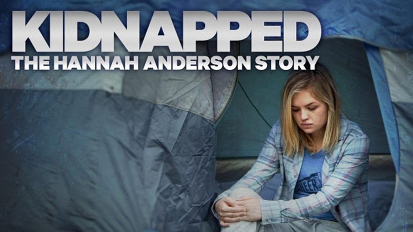 Kidnapped: The Hannah Anderson Story (kidnapped-the-hannah-anderson-story) Фильм 2015