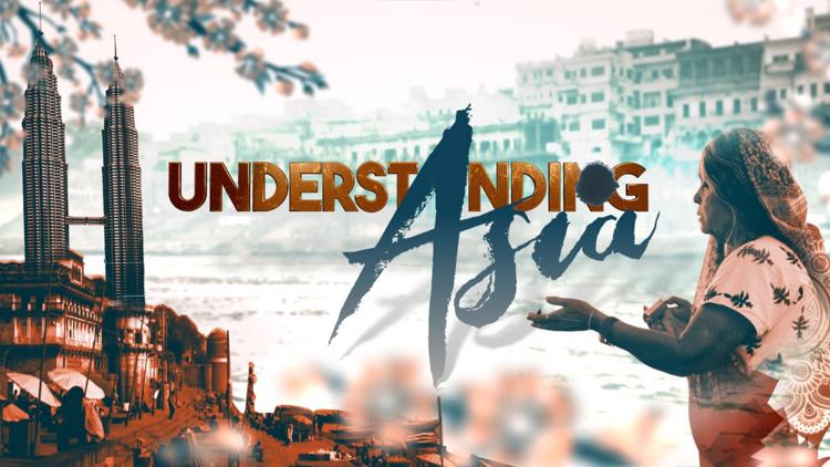 Постер Understanding Asia