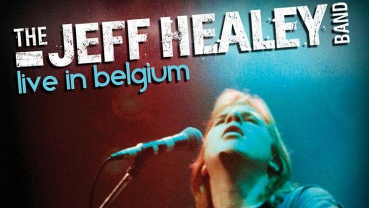 Постер Jeff Healey Band: Live in Belgium 1993