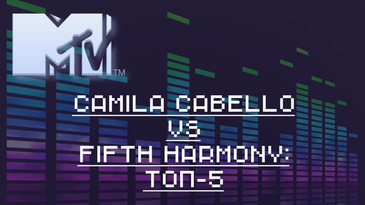 Постер Camila Cabello Vs Fifth Harmony: топ-5