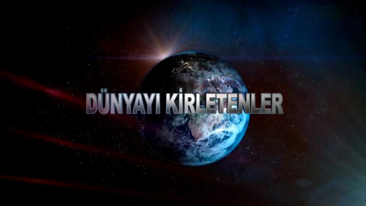 Постер Dünyayı Kirletenler