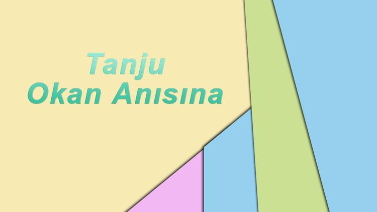 Постер Tanju Okan Anısına