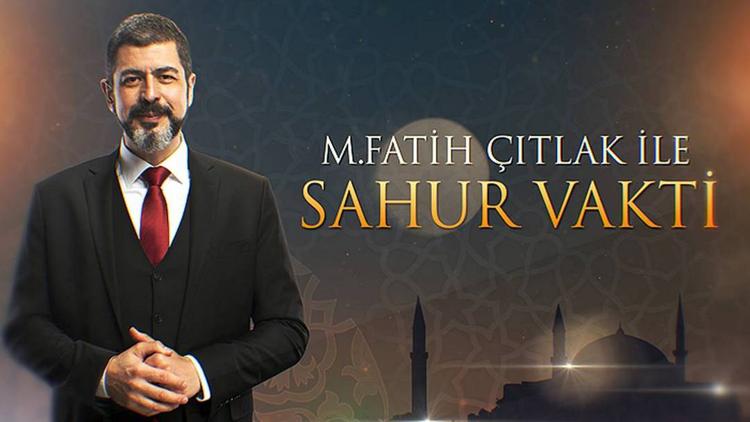 Постер M. Fatih Çıtlak ile Sahur Vakti