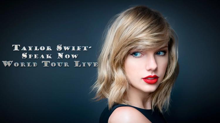 Постер Taylor Swift — Speak Now World Tour Live