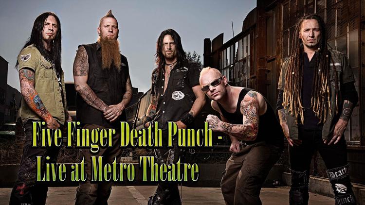 Постер Five Finger Death Punch - Live at Metro Theatre