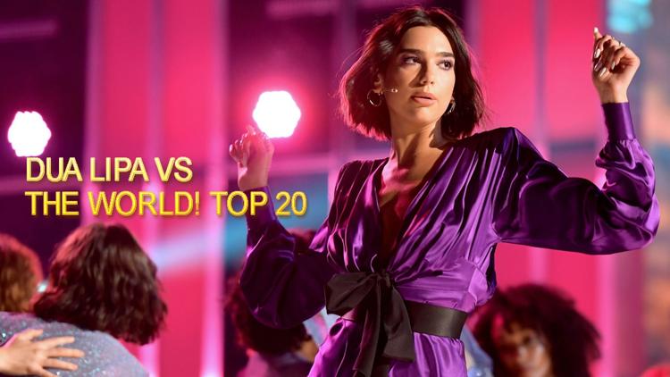 Постер Dua Lipa Vs The World! Top 20