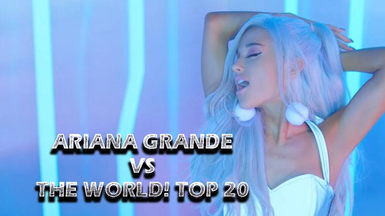 Постер Ariana Grande Vs The World! Top 20