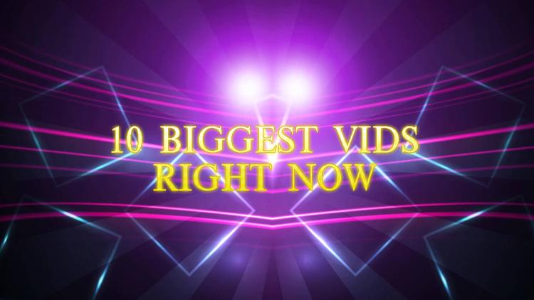 Постер 10 Biggest Vids Right Now