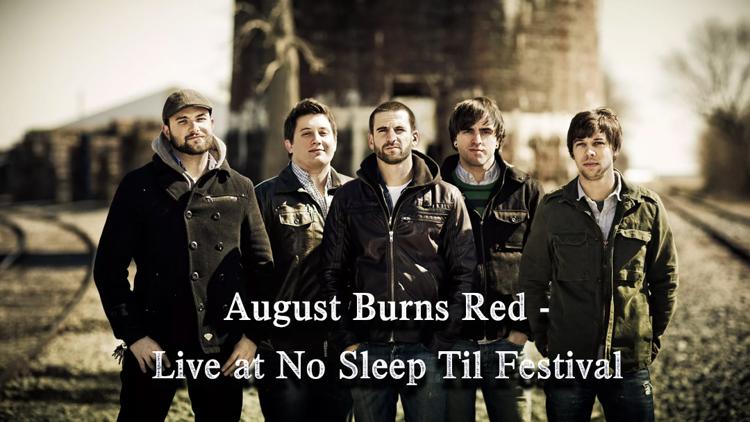 Постер August Burns Red - Live at No Sleep Til Festival