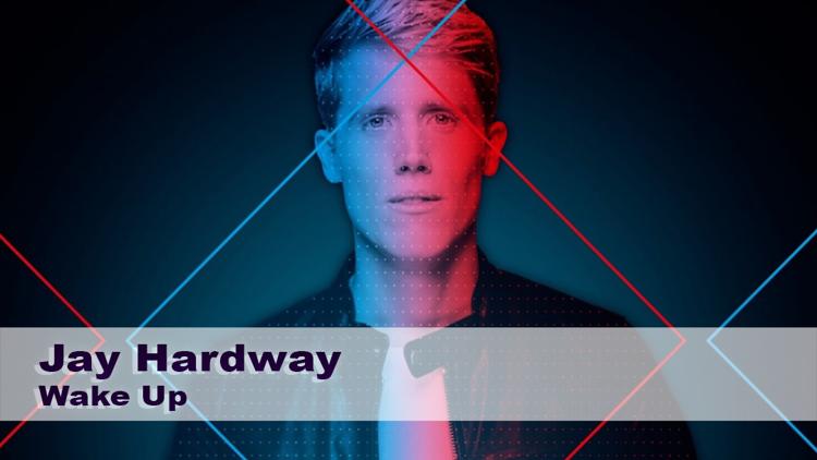 Постер Jay Hardway. Wake Up