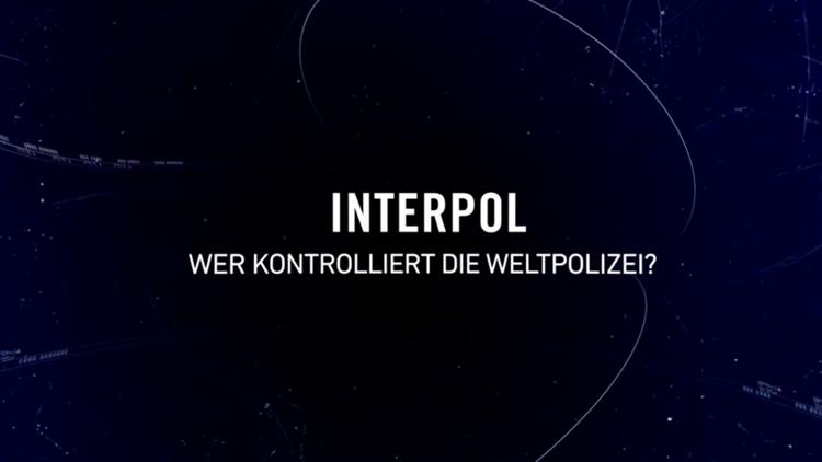 Постер Interpol-Wer kontrolliert die Weltpolizei?