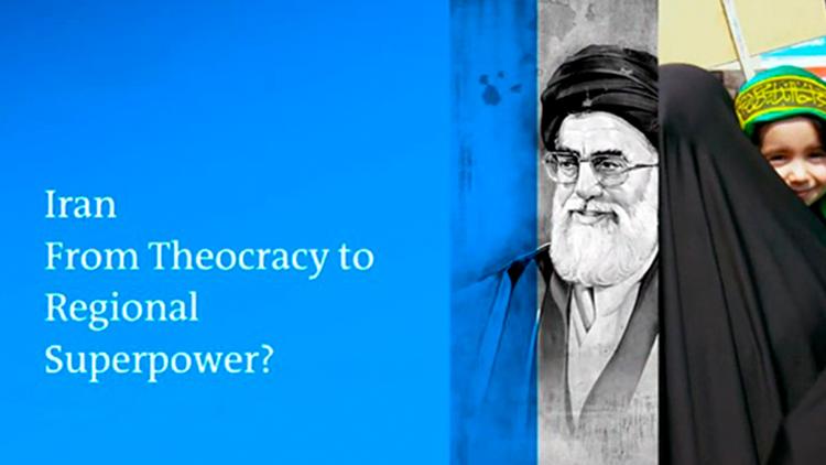 Постер Iran — From Theocracy to Regional Superpower?