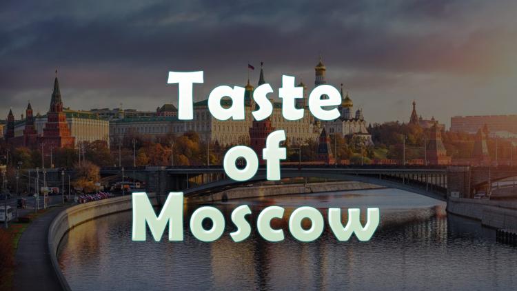 Постер Taste of Moscow