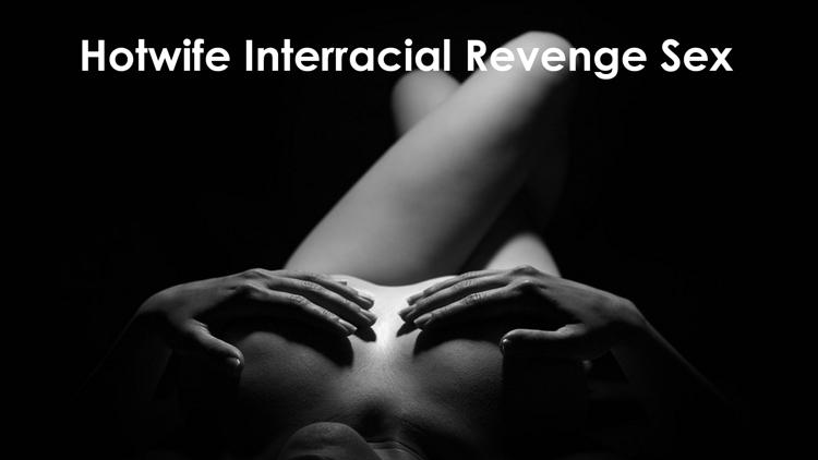 Постер Hotwife Interracial Revenge Sex