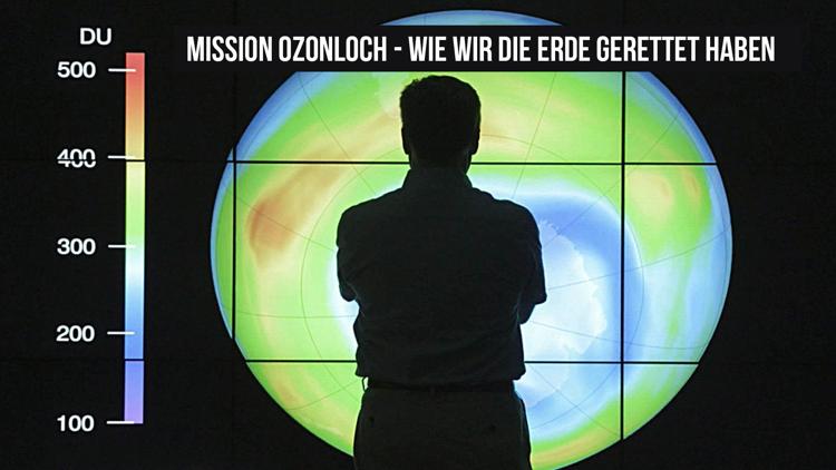 Постер Mission Ozonloch - Wie wir die Erde gerettet haben