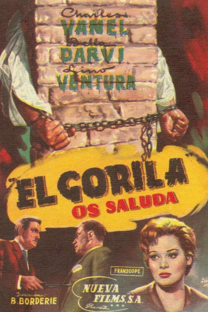 Привет вам от Гориллы (privet-vam-ot-gorilly) Фильм 1958