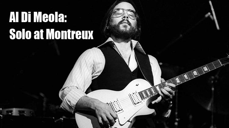 Постер Al Di Meola: Solo at Montreux