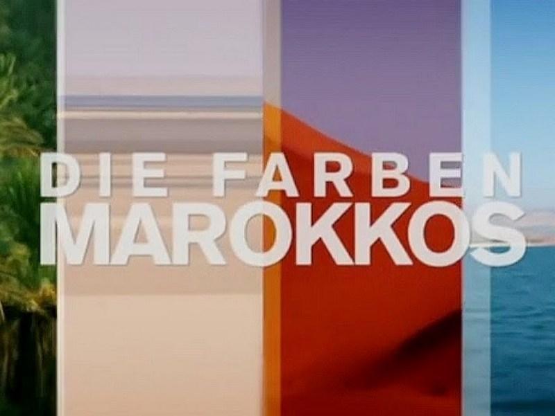 Les couleurs du Maroc (les-couleurs-du-maroc) Документальный сериал