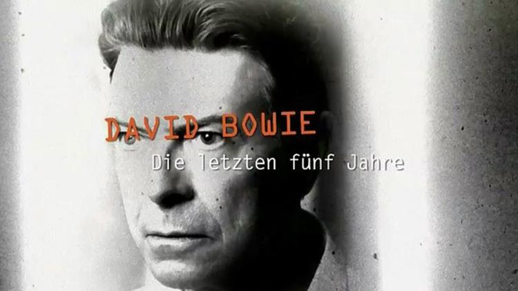 Постер David Bowie - Die letzten fünf Jahre