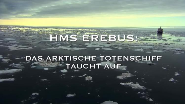 Постер HMS Erebus: Das arktische Totenschiff taucht auf