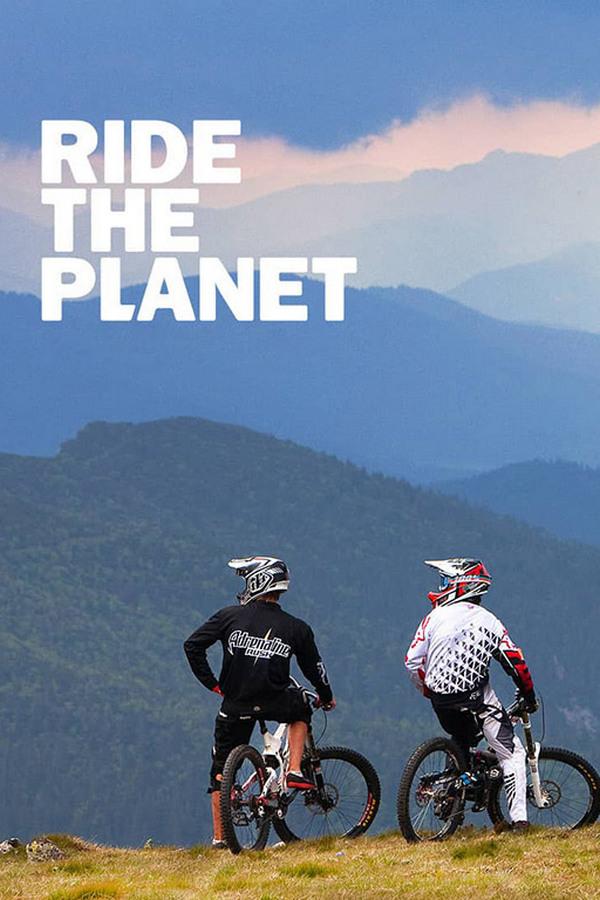 Прокатиться по планете (prokatitsja-po-planete) Документальный сериал