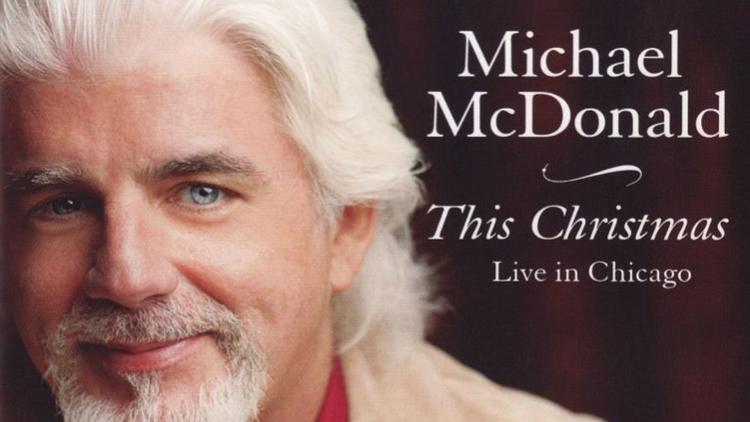 Постер Michael McDonald: This Christmas - Live Chicago