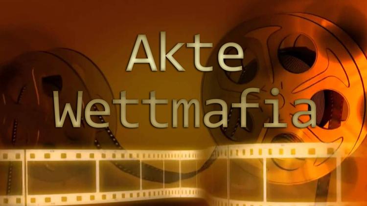 Постер Akte Wettmafia