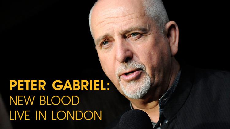 Постер Peter Gabriel: New Blood Live in London