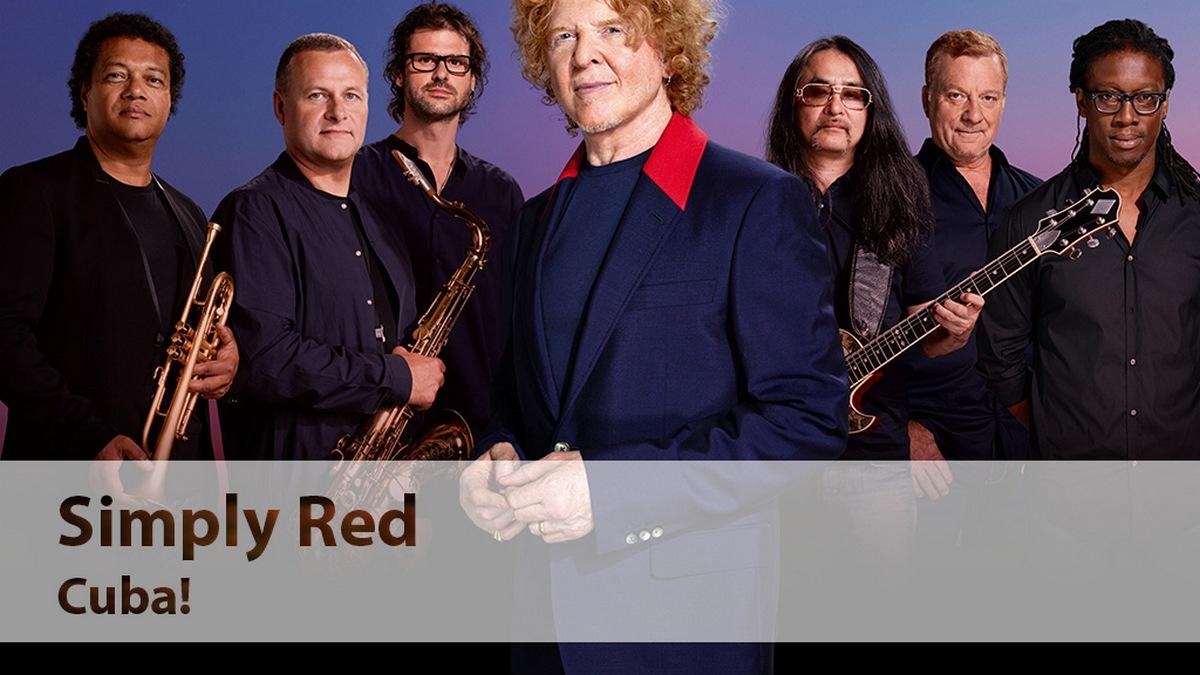 Simply Red. Cuba! (simply-red-cuba) Музыка