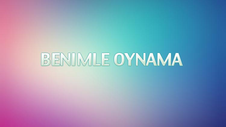 Постер Benimle Oynama