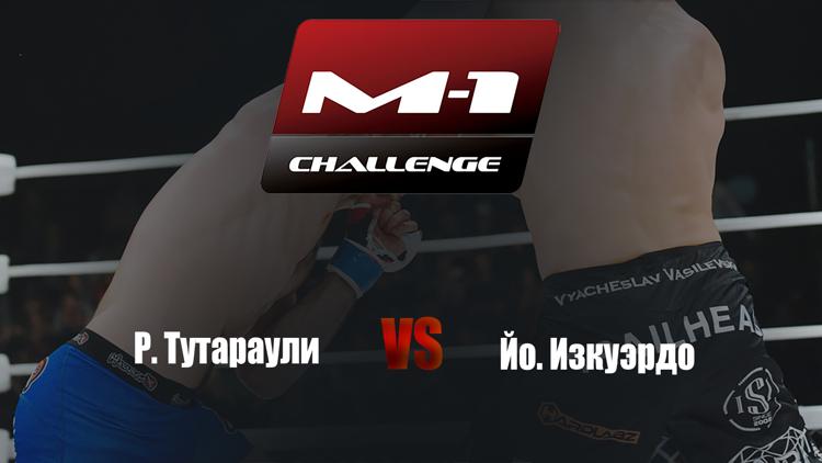 Постер Following M-1. M-1 Challenge 100. Р.Тутараули vs Йо. Изкуэрдо