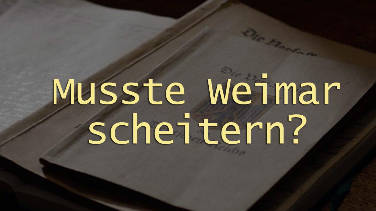 Musste Weimar scheitern? (musste-weimar-scheitern) Документальный фильм