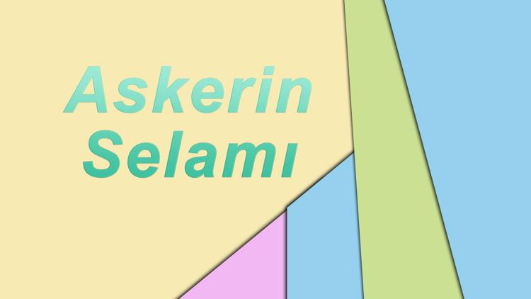 Постер Askerin Selamı