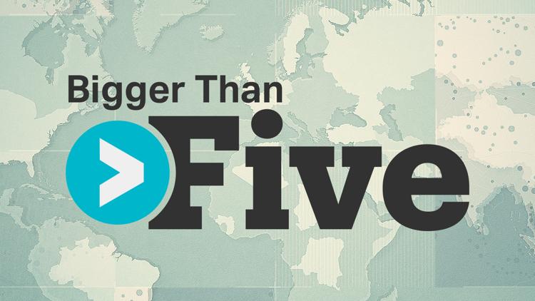 Постер Bigger than five