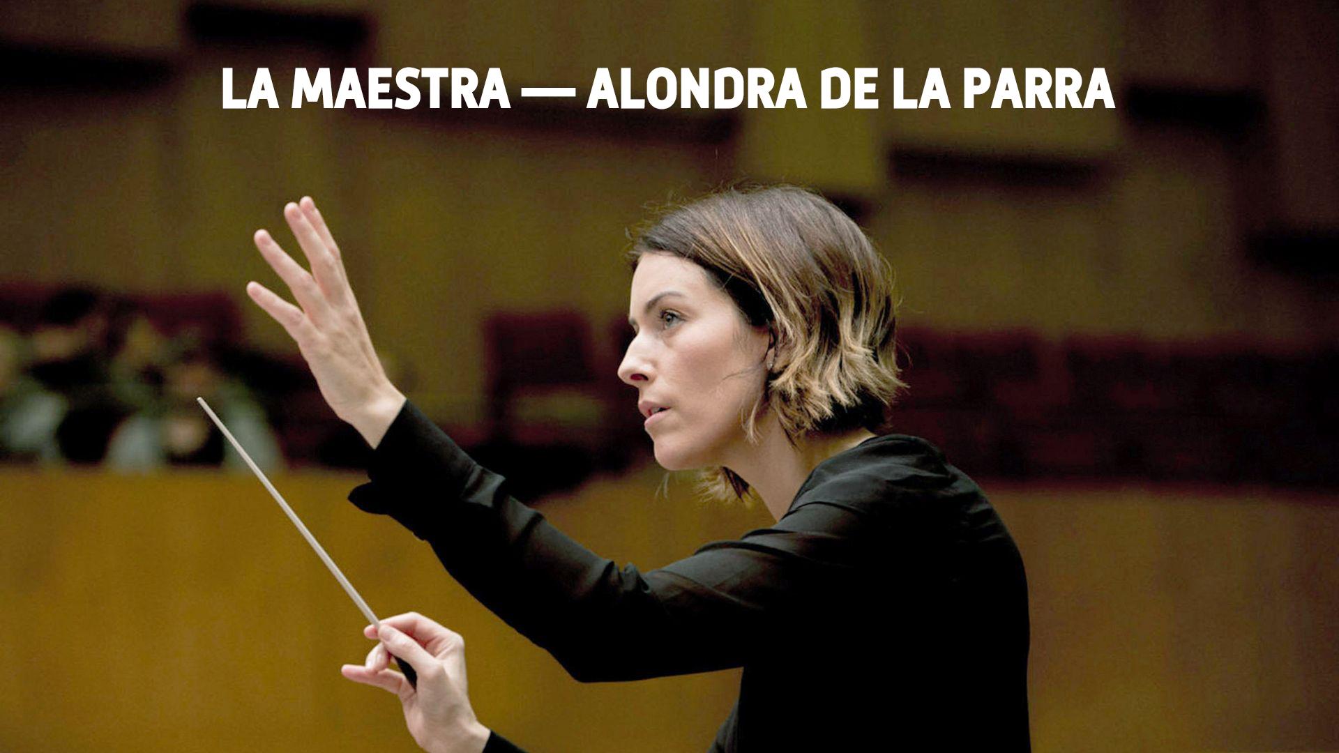 La Maestra — Alondra de la Parra (la-maestra-alondra-de-la-parra) Документальный фильм