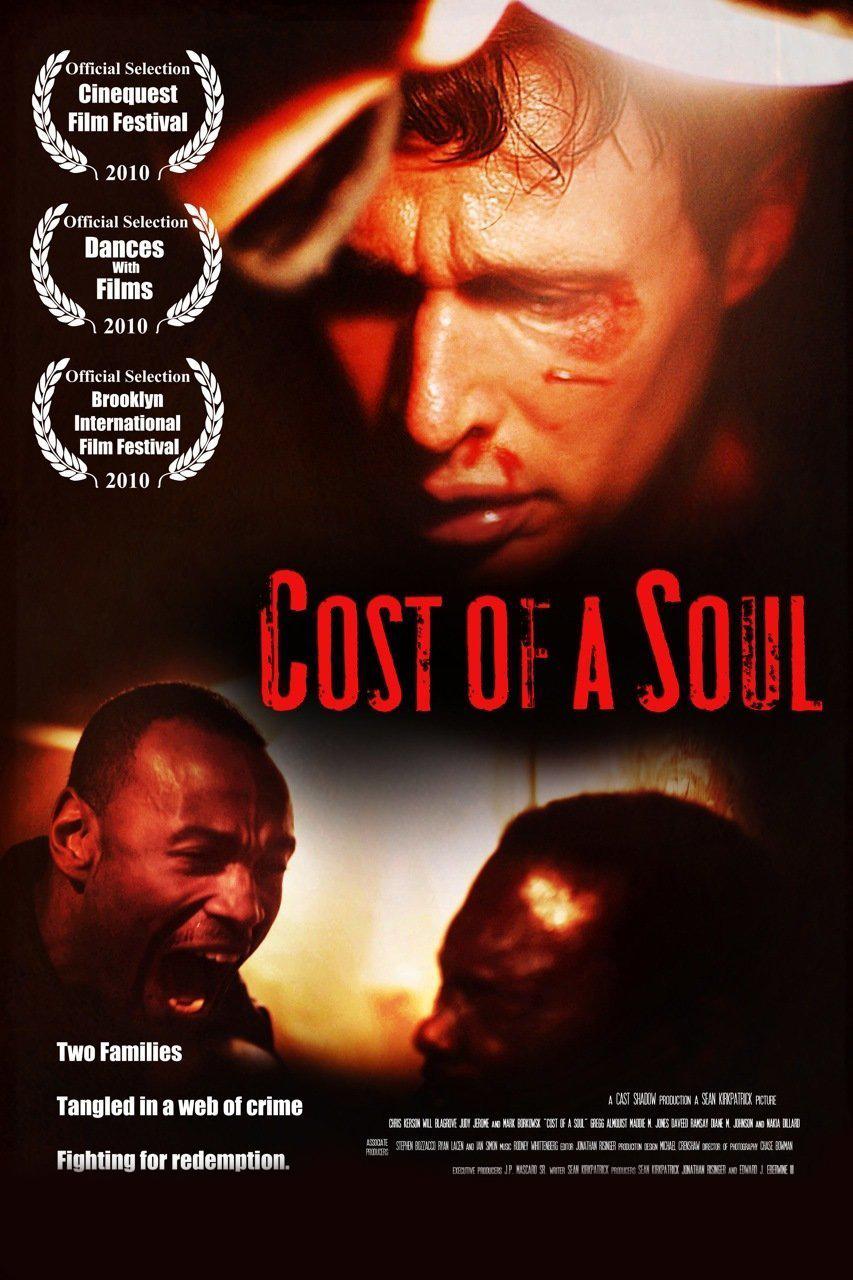 Cost of a Soul (cost-of-a-soul) Фильм 2010
