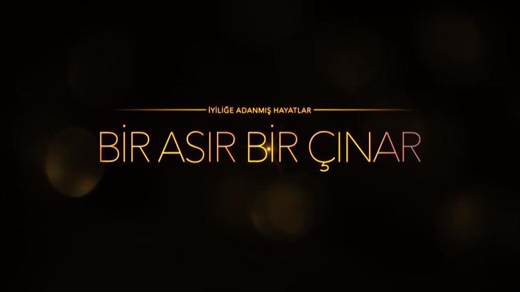 Постер Bir Asır Bir Çınar