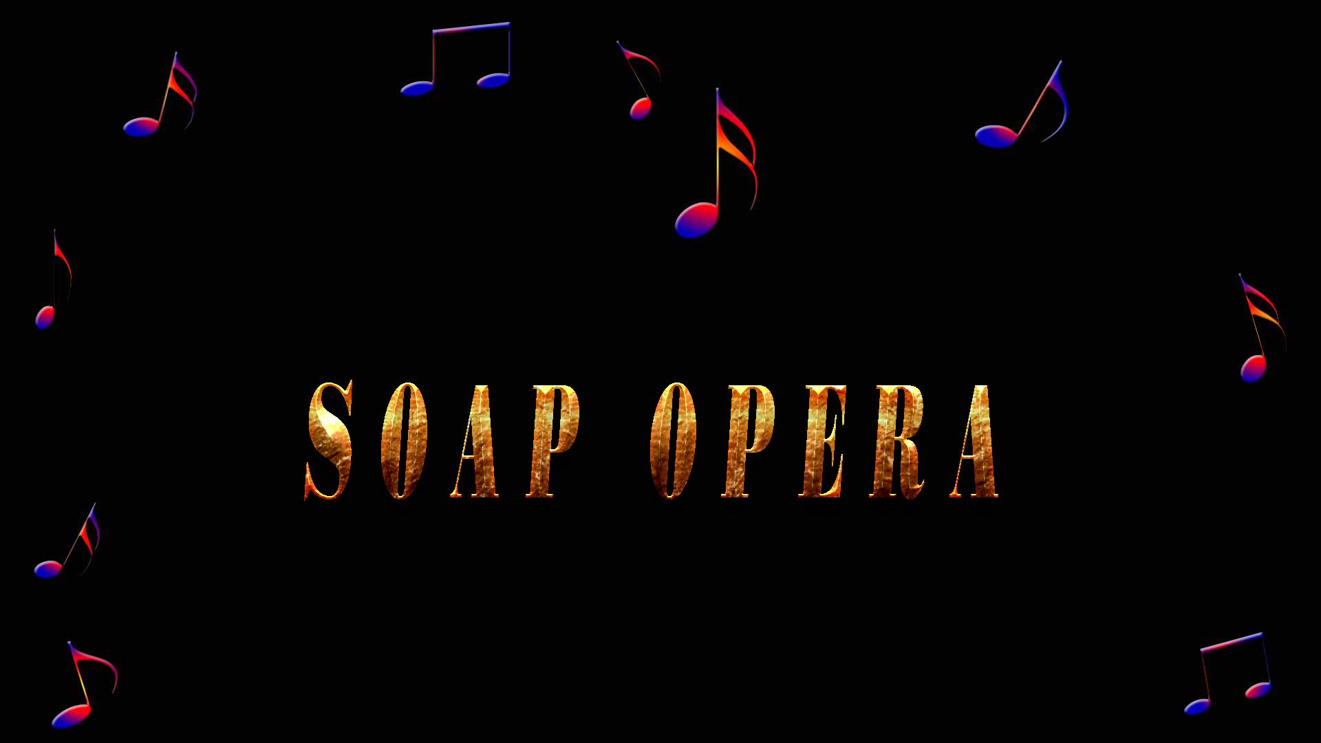 Soap Opera (soap-opera) Музыка