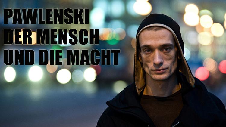 Постер Pawlenski - Der Mensch und die Macht