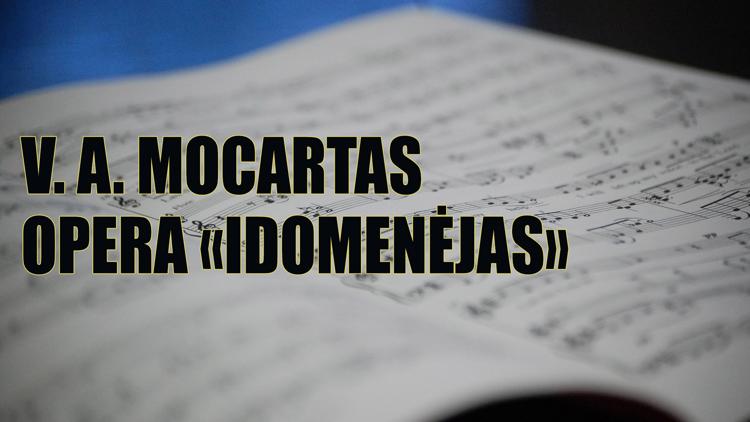 Постер V. A. Mocartas. Opera «Idomenėjas»