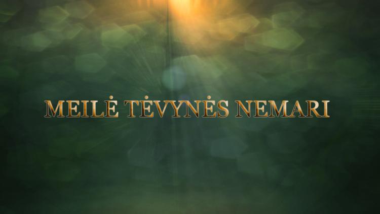 Постер Meilė Tėvynės nemari