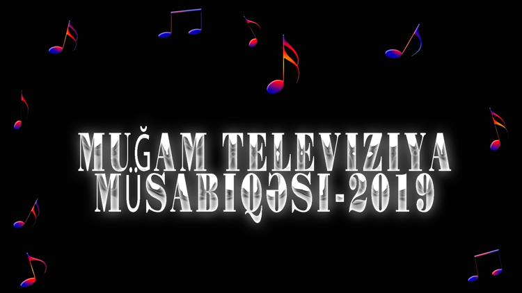 Постер Muğam Televiziya Müsabiqəsi-2019