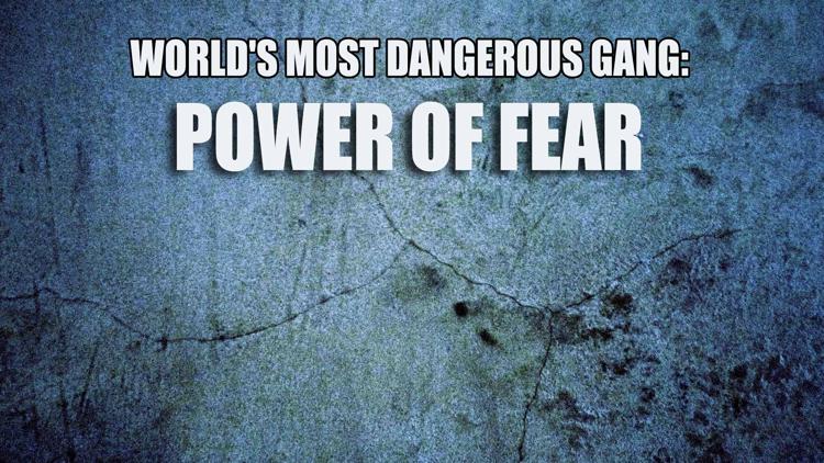 Постер World's Most Dangerous Gang: Power of Fear