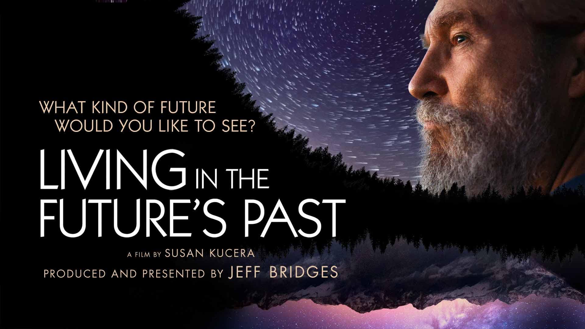 Living in the Future's Past (living-in-the-futures-past) Документальный фильм