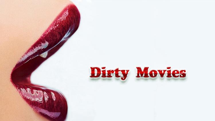 Постер Dirty Movies