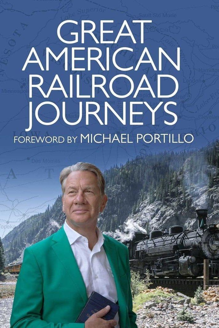 Great American Railroad Journeys (great-american-railroad-journeys) Документальный сериал