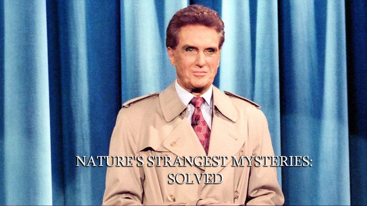 Постер Nature's Strangest Mysteries: Solved