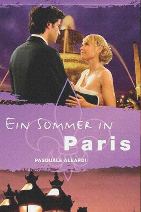 Ein Sommer in Paris (ein-sommer-in-paris) Фильм 2011