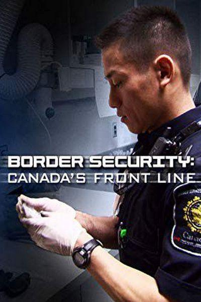 Border Security: Canada's Front Line (border-security-canadas-front-line) Документальный сериал